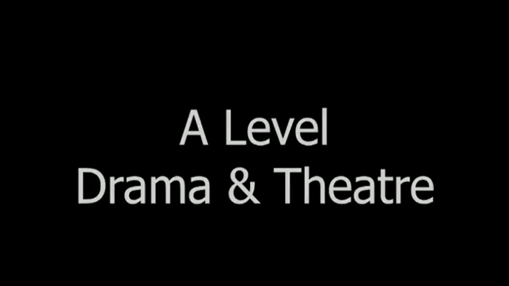 Drama and Theatre Studies - Bilborough College